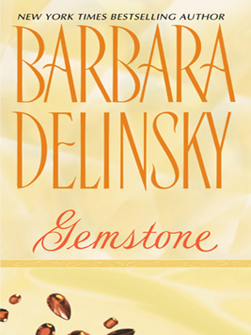 Title details for Gemstone by Barbara Delinsky - Wait list